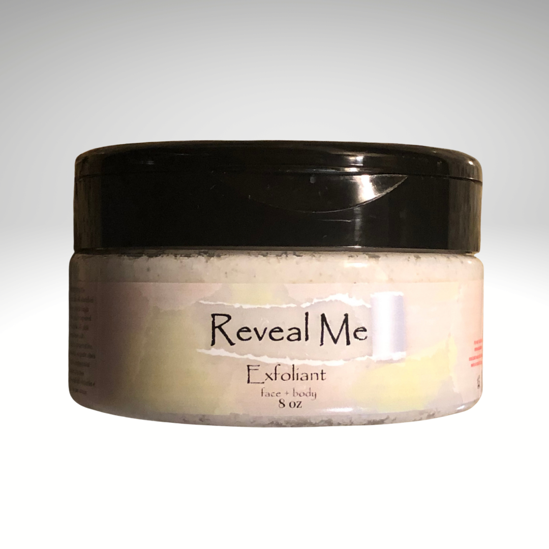 Reveal Me (exfoliant - 8oz)